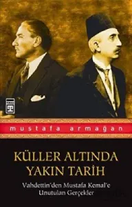 Küller Altında Yakın Tarih