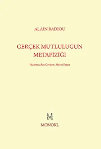 Gerçek Mutluluğun Metafiziği