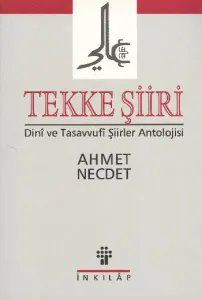 Tekke Şiiri Dini ve Tasavvuf Şiirler Ant.