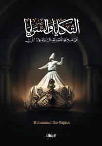 التكايا والسرايا / et-Tekâyâ ve's-Serâyâ