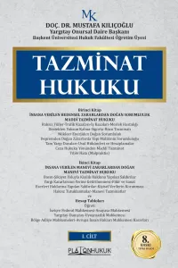 TAZMİNAT HUKUKU (2 CİLT)