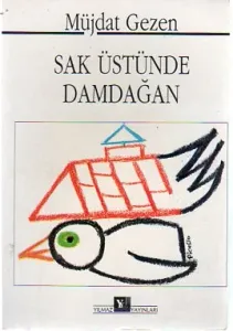 Sak Üstünde Damdağan