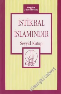 İstikbal İslamındır -