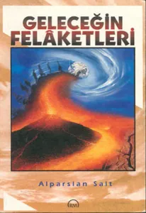 Geleceğin Felâketleri