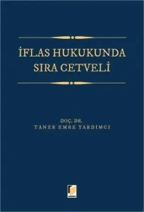 İflas Hukukunda Sıra Cetveli