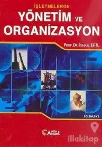 İşletmelerde Yönetim ve Organizasyon