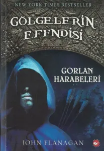 Gölgelerin Efendisi - Gorlan Harabeleri