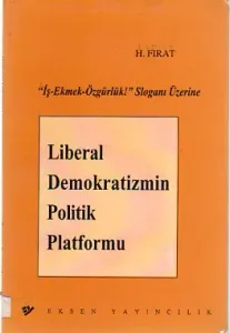 Liberal Demokratizmin Politik Platformu