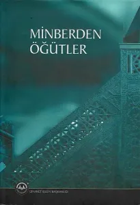 Minberden Öğütler - Ciltli Kitap