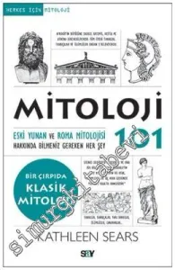 Herkes İçin Mitoloji 101: Eski Yunan ve Roma Mitolojisi Hakkında Bilmeniz Gereken Her Şey -