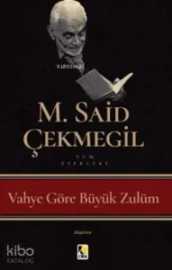 Vahye Göre Büyük Zulüm