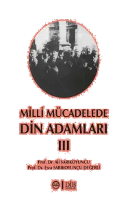 Milli Mücadelede Din Adamları 3 Cilt