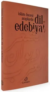 İslam Öncesi Araplarda Dil ve Edebiyat