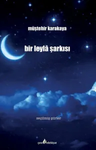 Bir Leylâ Şarkısı