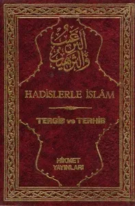 Hadislerle İslam Tergib ve Terhib 6 Cilt Takım