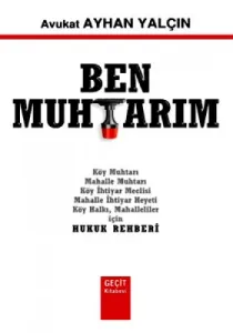Ben Muhtarım Ben Muhtarım