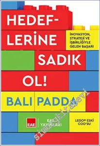Hedeflerine Sadık Ol - İnovasyon Strateji ve İşbirliğiyle Gelen Başarı -         2023