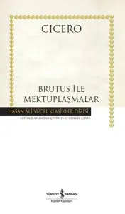 Brutus İle Mektuplaşmalar Ciltli