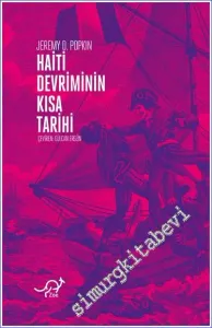 Haiti Devrimi'nin Kısa Tarihi -         2023