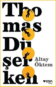 Thomas Düşerken