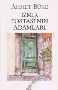 İzmir Postası'nın Adamları -