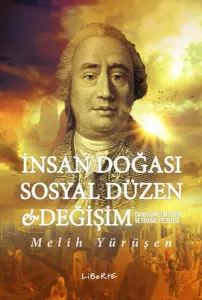 İnsan Doğası Sosyal Düzen Değişim