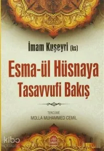 Esmaül Hüsnaya Tasavvufi Bakış