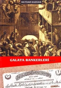 Galata Bankerleri Cilt: 2