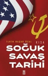 Kısa Soğuk Savaş Tarihi