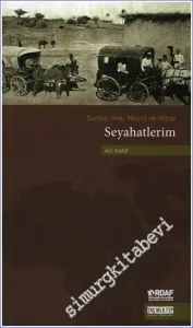 Suriye Irak Necid ve Hicaz Seyahatlerim -         2015