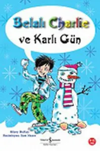 Belalı Charlie ve Karlı Gün
