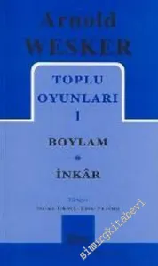 Toplu Oyunları 1: Boylam / İnkar -        2004