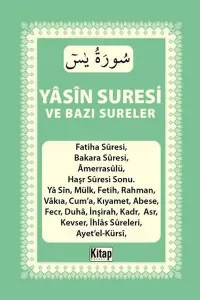 Yasin Suresi ve Bazı Sureler