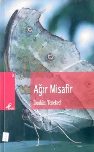 Ağır Misafir (İmzalı-İthaflı)