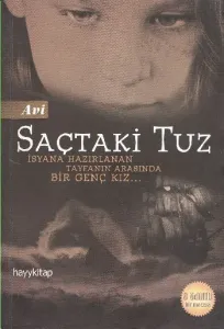 Saçtaki Tuz; İsyana Hazırlanan Tayfanın Arasında Bir Genç Kız