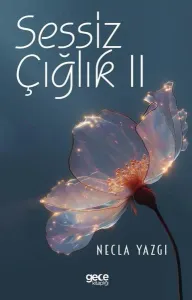 Sessiz Çığlık 2