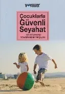 Çocuklarla Güvenli Seyahat