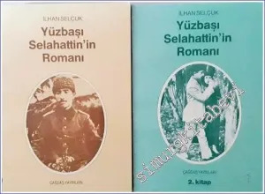 Yüzbaşı Selahattin'in Romanı 2 Cilt TAKIM -        1993
