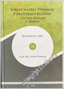 Süresi Sınırlı Dinamik Psikoterapi Eğitimi 2. Ay Ders Notları -        2023