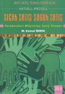 Sıcak Satış - Soğuk Satış