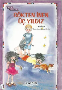 Gökten İnen Üç Yıldız