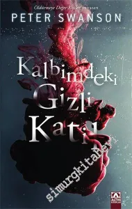 Kalbinizdeki Gizli Katil -