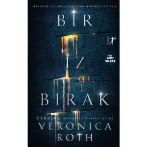 Bir İz Bırak - Veronica Roth