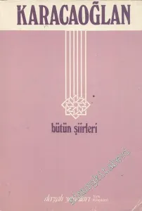 Karacaoğlan Hayatı ve Bütün Şiirleri -