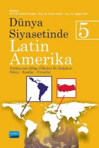 Dünya Siyasetinde Latin Amerika 5
