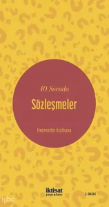 40 Soruda Sözleşmeler