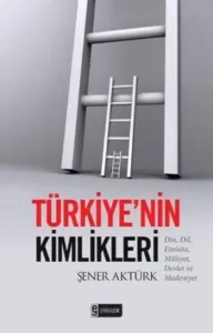 Türkiyenin Kimlikleri