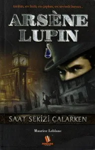 Arsene Lüpen Saat Sekizi Çalarken