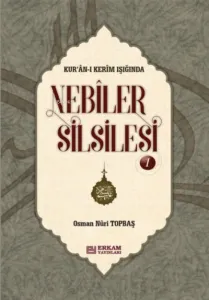 Nebiler Silsilesi - 1 ( Ciltli ) ( Genişletilmiş Baskı );Kur'an-ı Kerim Işığında