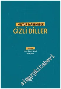 Kültür Tarihimizde Gizli Diller -         2022